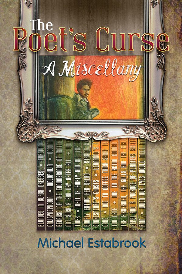 Front Cover The Poet's Curse by Michael Estabrook