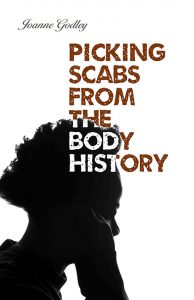 Front Cover of Picking Scabs from the Body History