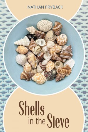 Front book cover of Shells in the Sieve