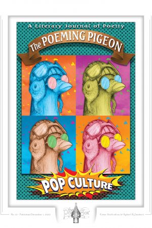 Fine Art Print of The Poeming Pigeon: Pop Culture