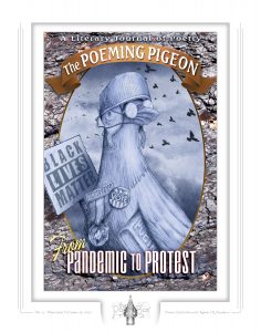 Fine Art Print of The Poeming Pigeon: From Pandemic to Protest