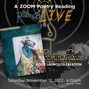 The Poetry Box LIVE - The Poeming Pigeon Celebration- Part 1 (Nov 12)