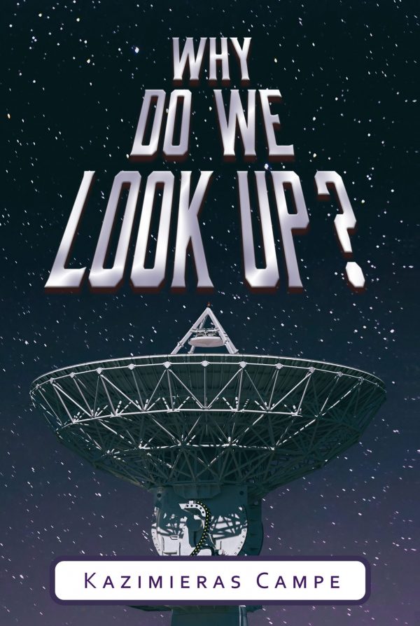 Book Cover showing telescope in star-filled sky and large title "Why Do We Look Up?"