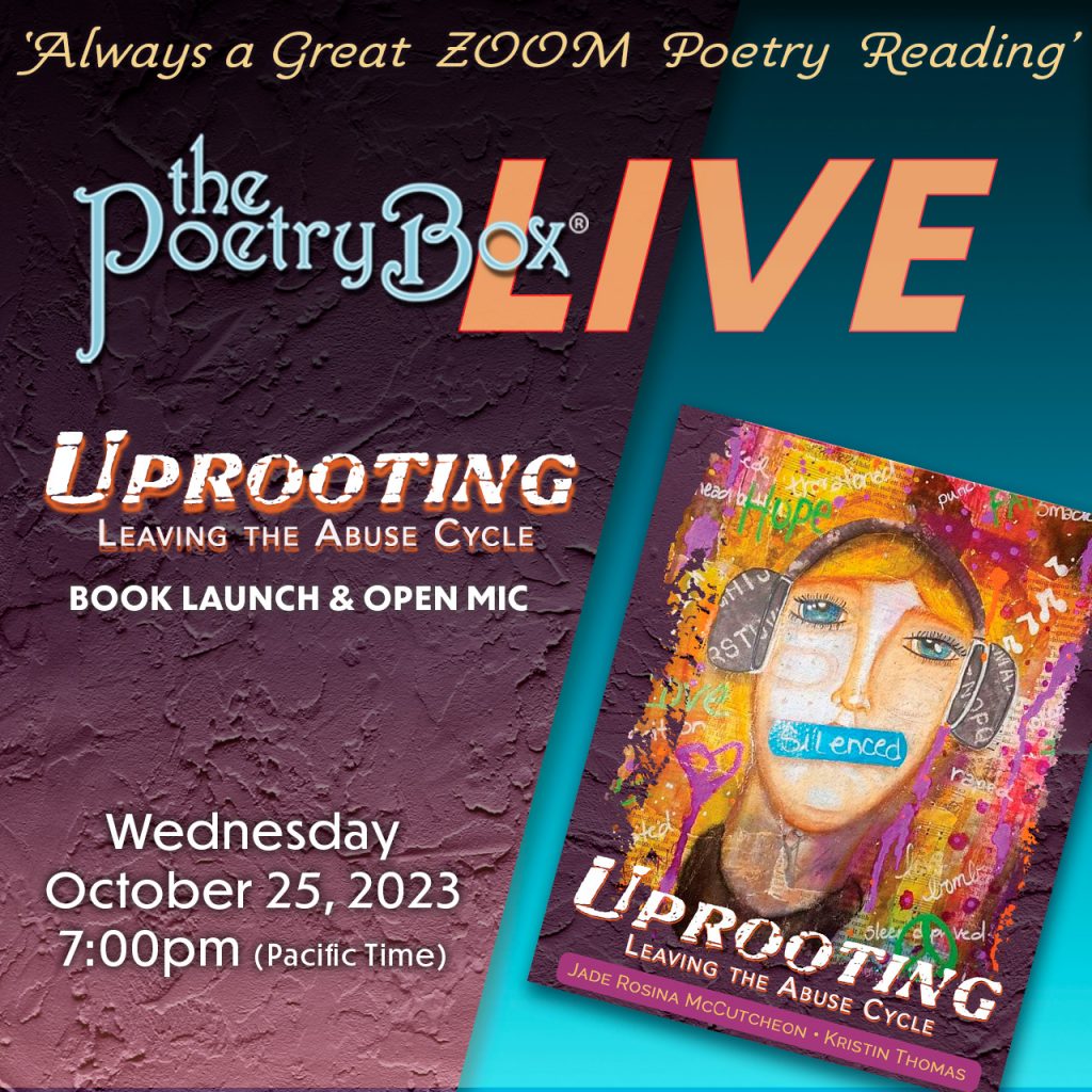 The Poetry Box LIVE - UPROOTING (Wed Oct 25)