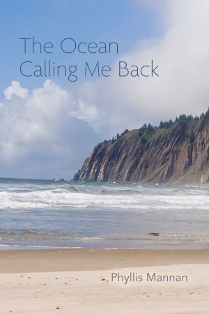 The Ocean Calling Me Back